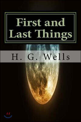 First and Last Things