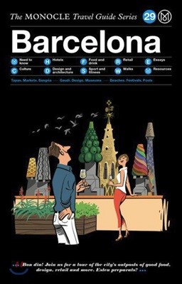 The Monocle Travel Guide to Barcelona: The Monocle Travel Guide Series