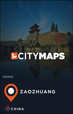 City Maps Zaozhuang China