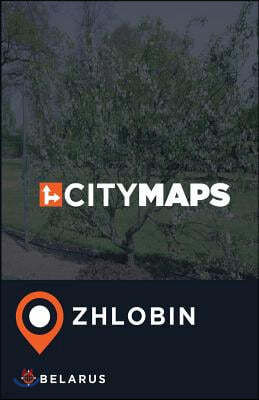 City Maps Zhlobin Belarus