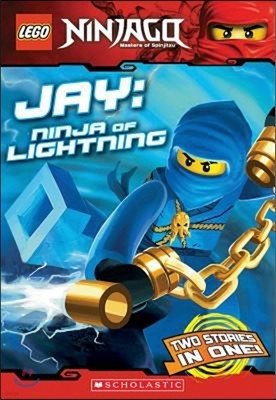 Jay, Ninja of Lightning (Lego Ninjago: Chapter Book)