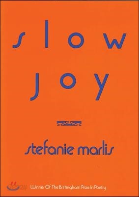 Slow Joy