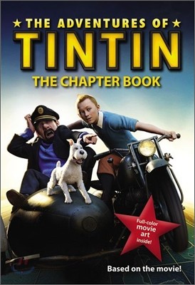 The Adventures of Tintin : The Chapter Book