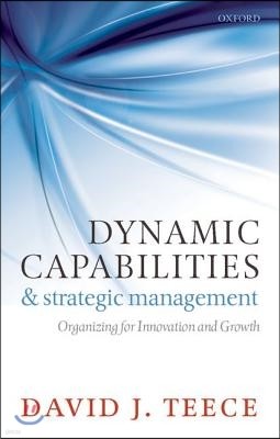 Dynamic Capabilities and Strategic Management