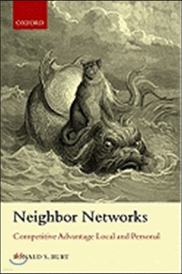 Neighbor Networks: Competitive Advantage Local and Personal