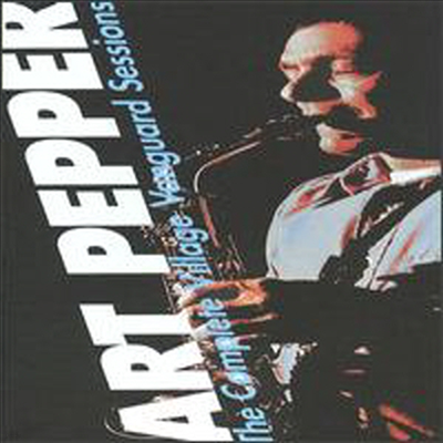 Art Pepper - Complete Village Vanguard Sessions (9CD Box Set)