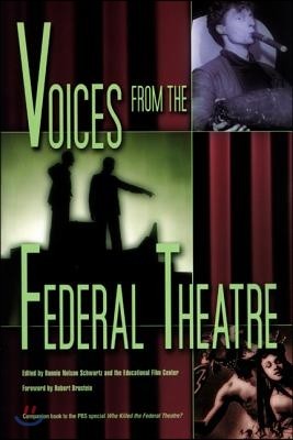 Voices from the Federal Theatre [With DVD]