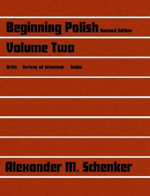 Beginning Polish, Revised Edition, Volume Two
