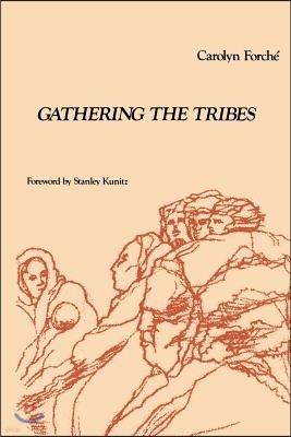 Gathering the Tribes