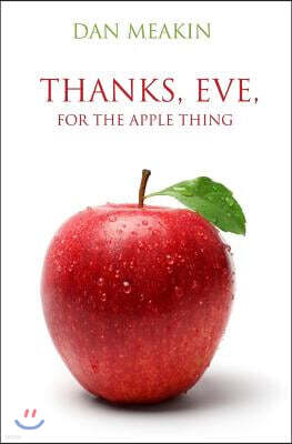 Vanguard Press Thanks, Eve, for the Apple Thing