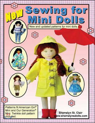 Sewing for Mini Dolls: New and Updated Patterns for Mini Dolls