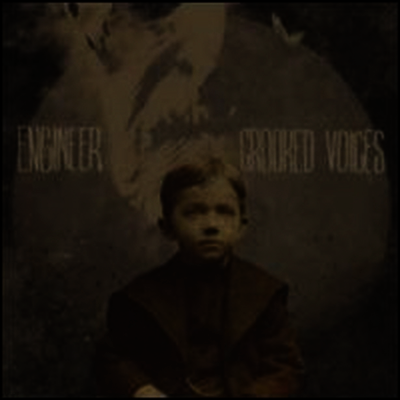 Engineer — Crooked Voices 앨범 커버