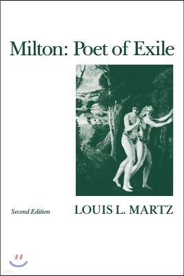 Milton: Poet of Exile, Second Edition