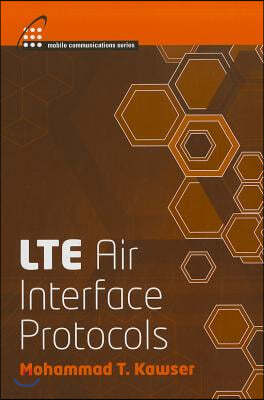 LTE Air Interface Protocols