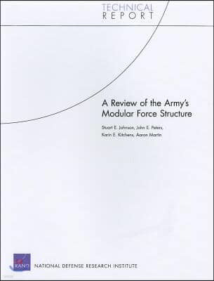 A Review of the Army's Modular Force Structure