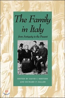 The Family in Italy from Antiquity to the Present