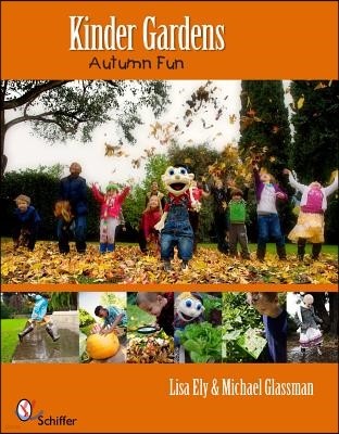 Kinder Gardens: Autumn Fun