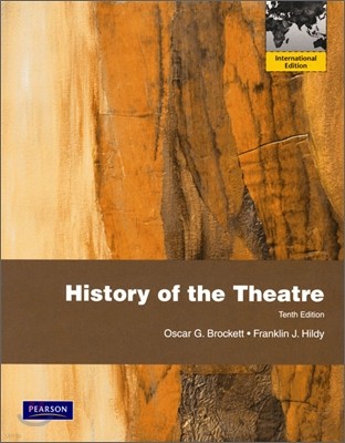 History of the Theatre, 10/E (IE)