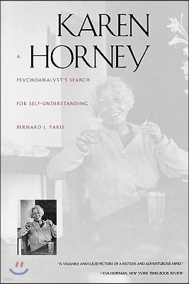 Karen Horney: A Psychoanalysts Search for Self-Understanding