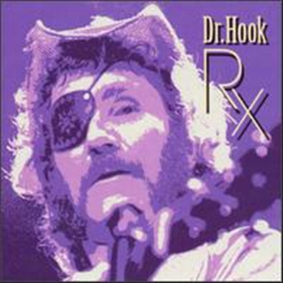 Dr. Hook & The Medicine Show - RX