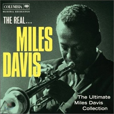 Miles Davis - The Real Miles Davis: The Ultimate Miles Davis Collection
