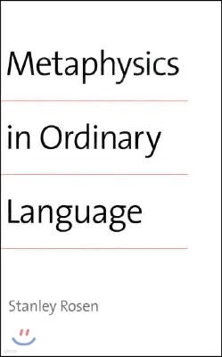 Metaphysics in Ordinary Language