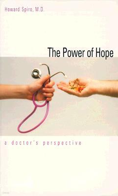 The Power of Hope: A Doctor`s Perspective