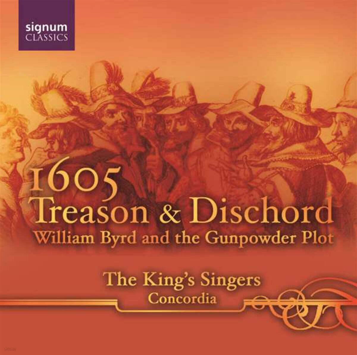 King's Singers 1605 - 반역과 불협화음의 시대 (1605 Treason and Dischord)