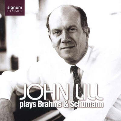 John Lill 존 릴이 연주하는 브람스 /슈만의 피아노 작품집 (Plays Brahms / Schumann) 