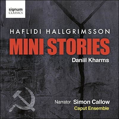 Simon Callow 할그림슨: 미니 스토리 (Haflidi Hallgrimsson: Mini Stories) 