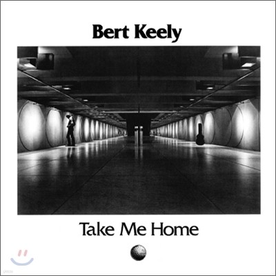 Bert Keely - Take Me Home (LP Miniature)