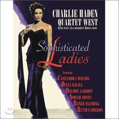 Charlie Haden Quartet West — Sophisticated Ladies 앨범 커버