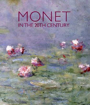 Monet in the 20th Century