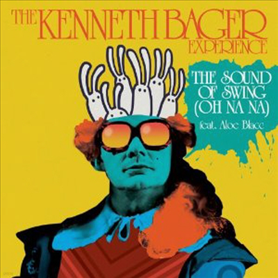 Kenneth Bager Experience Feat. Aloe Blacc - Sound Of Swing (Oh Na Na) (Single)
