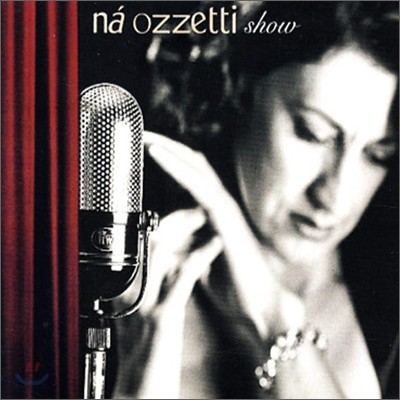 Na Ozzetti - Show