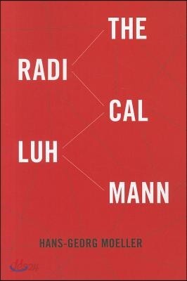 The Radical Luhmann