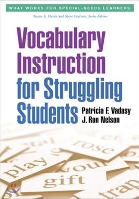 Vocabulary Instruction for Struggling Students