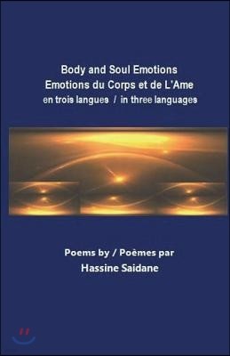 Body and Soul Emotions in Three Languages: Emotions du Corps et de L'Ame en Trois Langues