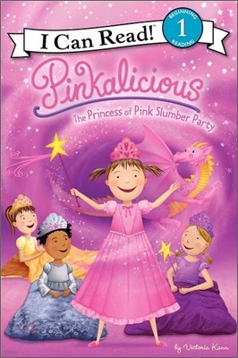 Pinkalicious: The Princess of Pink Slumber Party
