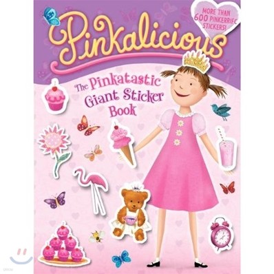 Pinkalicious: The Pinkatastic Giant Sticker Book