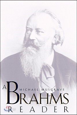 A Brahms Reader