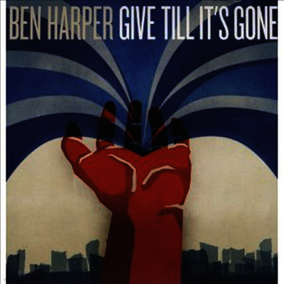 Ben Harper — Give Till It's Gone 앨범 커버
