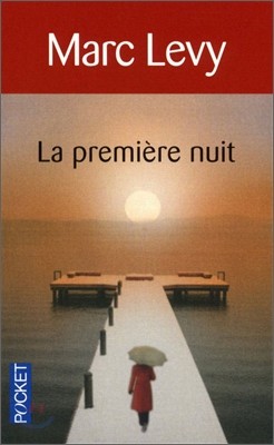 La Premiere Nuit