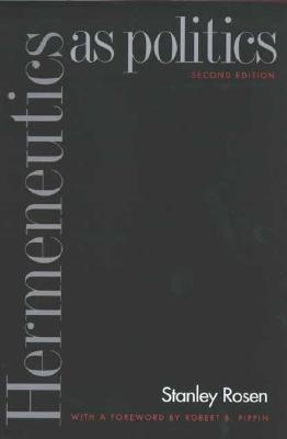 Hermeneutics as Politics: Second Edition