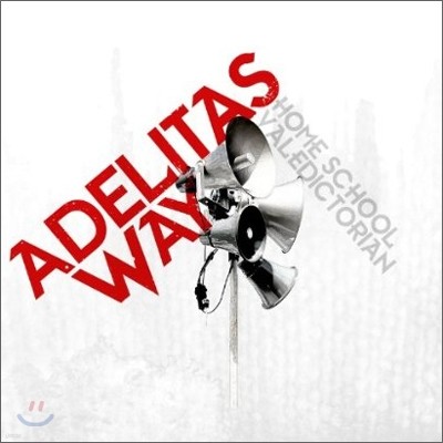 Adelitas Way - Home School Valedictorian