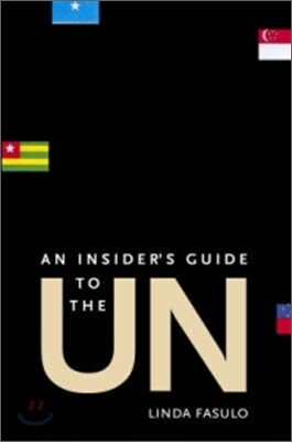 An Insider's Guide to the UN