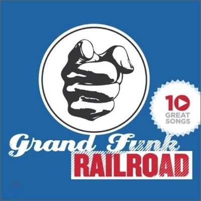 Grand Funk Railroad - 10 Great Songs