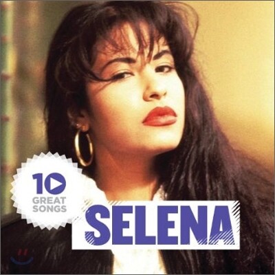 Selena - 10 Great Songs
