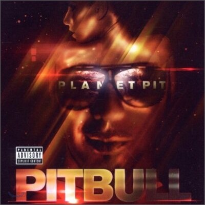 Pitbull - Planet Pit (Deluxe Edition)