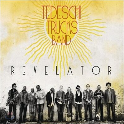 Tedeschi Trucks Band - Revelator